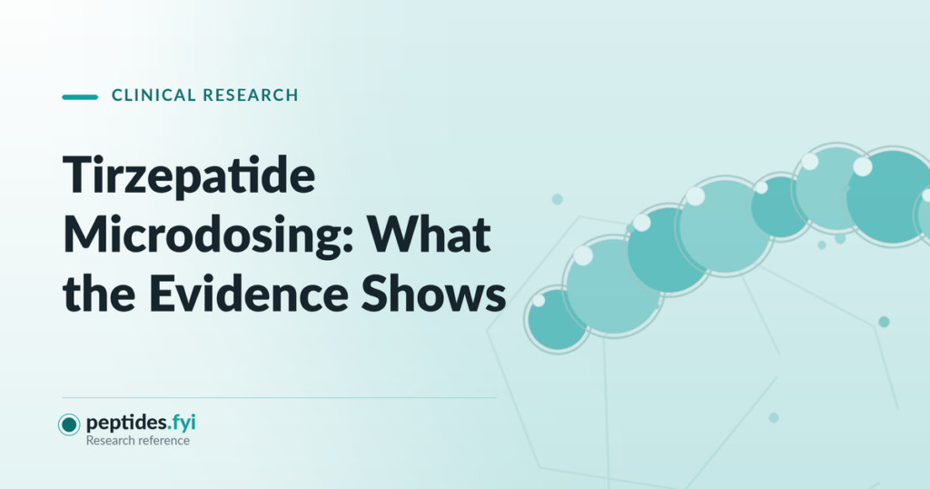 Tirzepatide Microdosing: What the Evidence Shows