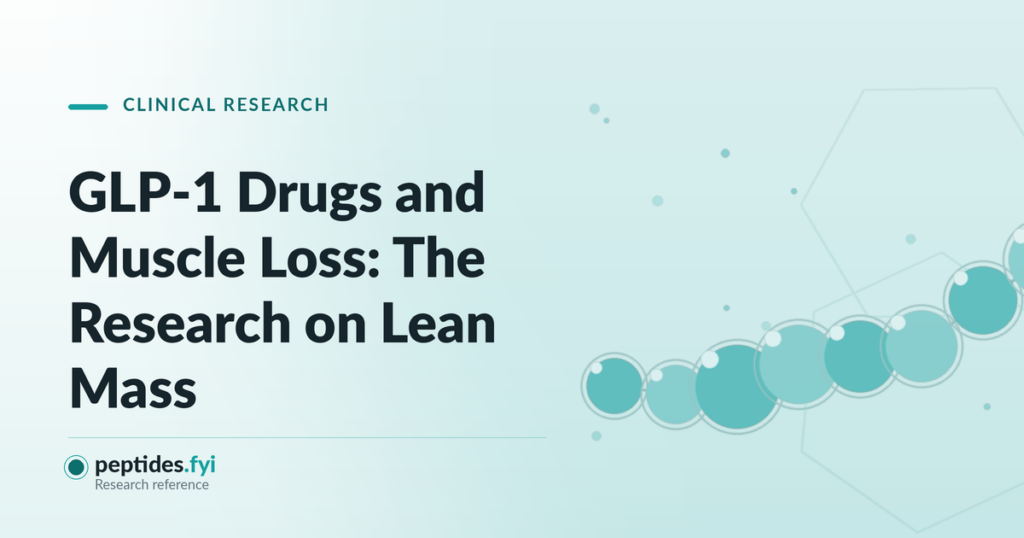 GLP-1 Drugs and Muscle Loss: The Research on Lean Mass